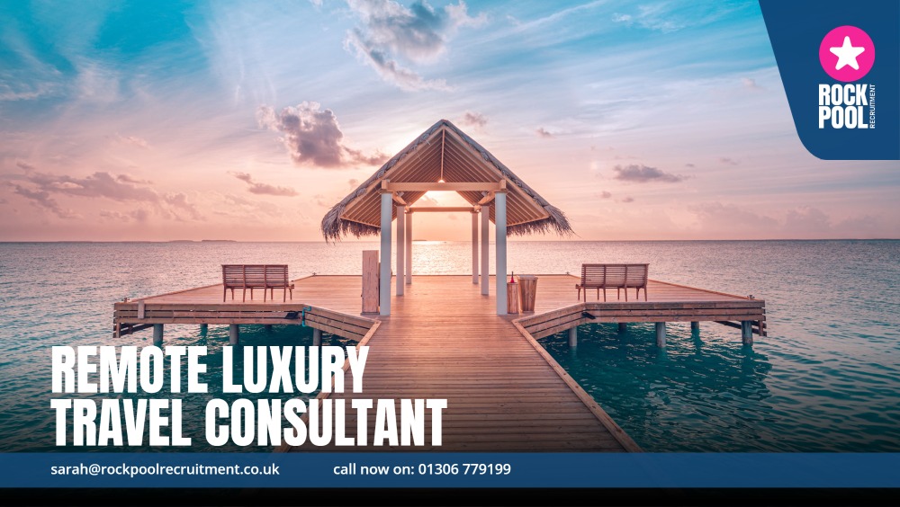 REMOTE LUXURY TRAVEL CONSULTANT